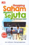 Shopping Saham Modal Sejuta : Belum Punya Pengalaman, Plin-plan antar Investasi atau Trading, Dana Terbatas dan Takut Rugi?