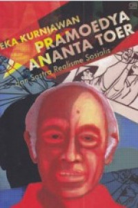 Pramoedya Ananta Toer dan Sastra Realisme Sosialis