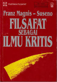 Filsafat Sebagai Ilmu Kritis