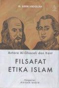 Antara Al-Ghazali dan Kant: Filsafat Etika Islam