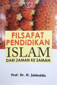 Image of Filsafat Pendidikan Islam dari Zaman ke Zaman