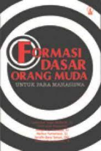 Formasi Dasar Orang Muda Untuk Para Mahasiswa