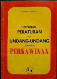 Himpunan Peraturan dan Undang-undang Tentang Perkawinan