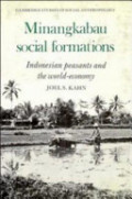 Minangkabau Social Formations: Indonesian Peasants and the WOrld-Economy