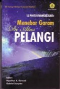 12 Pintu Evangelisasi: Menebar Garam Di atas Pelangi