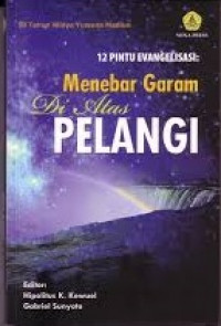 12 Pintu Evangelisasi: Menebar Garam Di atas Pelangi