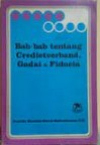 Bab-bab Tenang Credietverband, Gadai & Fiducia