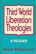 Third World Liberation Theologies : A Reader