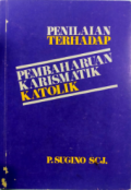 Penilaian Terhadap Pembaharuan Karismatik Katolik