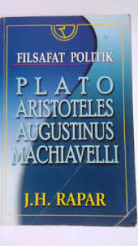 Filsafat Politik Plato, Aristoteles, Augustinus, Machiavelli