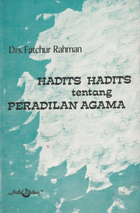 Hadits-hadits Tentang Peradilan Agama