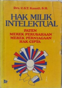 Hak Milik Intelektual: Paten Merek Perusahaan Merek Perniagaan Hak Cipta