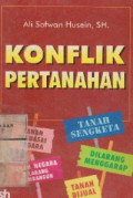 Konflik Pertanahan: Dimensi Keadilan dan Kepentingan Ekonomi