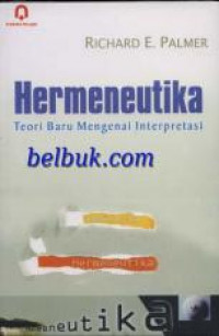 Image of Hermeneutik: Teori Baru Mengenai Interpretasi