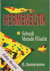 Hermeneutik: Sebuah Metode Filsafat