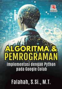 Algoritma & Pemrograman : Implementasi dengan Python pada Google Colab