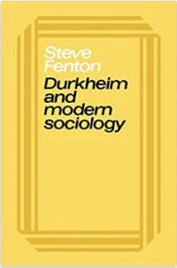 Durkheim and Modern Sociology