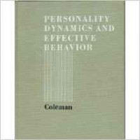 Personality Dynamics And Effective Behavior