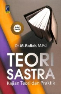 Teori Sastra : Kajian Teori dan Praktik