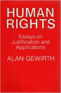 Human Rights: Essays on  Justification and Applications