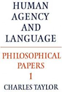 Human Agency and Language: Philosophical Papers 1