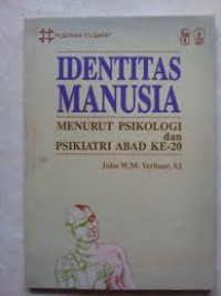 Identitas Manusia: Menurut Psikologi dan Psikiatri Abad ke-20