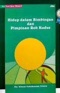 Hidup Dalam Bimbingan dan Pimpinan Roh Kudus