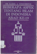 Beberapa Aspek Tentang Islam Di Indonesia Abad Ke-19