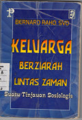 Keluarga Berziarah Lintas Zaman: Suatu Tinjauan Sosiologis