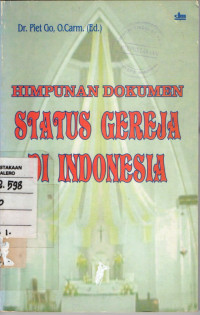 Image of Himpunan Dokumen Status Gereja di Indonesia