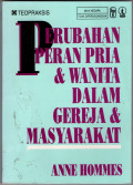 Perubahan Peran Pria dan Wanita Dalam Gereja dan Masyarakat