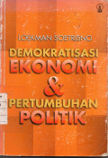 Demokratisasi Ekonomi dan Pertumbuhan Politik