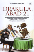 Drakula Abad 21: Membongkar Kejahatan Sistem Ekonomi Pasar Bebas Tanpa Kendali Sebagai Kapitalisme Mutakhir Berhukum Rimba & ancamannya Terhadap Sistem Ekonomi Pancasila