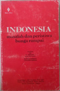 Indonesia: Masalah dan Peristiwa Bunga Rampai