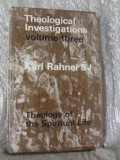 Theological Investigations Volume 3: The Theology Of The Spiritual Life