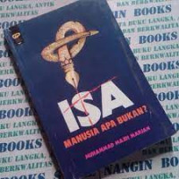 Isa: Manusia Apa Bukan?