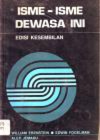 Isme-isme Dewasa Ini