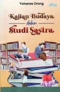 Kajian Budaya dalam Studi Sastra