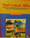 Tari Lukah Gilo : Sebagai Rekaman Budaya Minangkabau Pra Islam dari Magis ke Seni Pertunjukan Sekuler