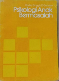 Psikologi Anak Bermasalah