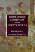 Social-Science Commentary on the Synoptic Gospels