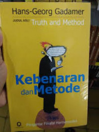 Image of Kebenaran dan Metode: Pengantar Filsafat Hermeneutika