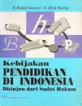 Kebijakan Pendidikan di Indonesia Ditinjau dari Sudut Hukum