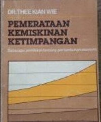 Pemerataan Kemiskinan Ketimpangan: Beberapa Pemikiran Tentang Pertumbuhan Ekonomi