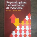 Kepemimpinan Pemerintahan di Indonesia