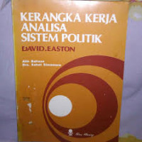 Kerangka Kerja Analisa Sistem Politik