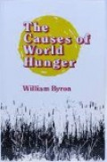 The Causes of World Hunger