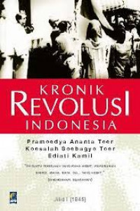 Kronik Revolusi Indonesia Jilid 1 (1945)