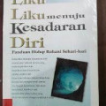 Liku-liku Menuju Kesadaran Diri: Panduan Hidup Rohani Sehari-hari