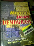 Meretas Jalan Demokrasi